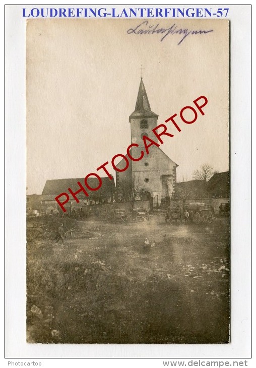 LOUDREFING-LAUTERFINGEN-Carte Photo Allemande-Guerre 14-18-1WK-France-57- - Albestroff