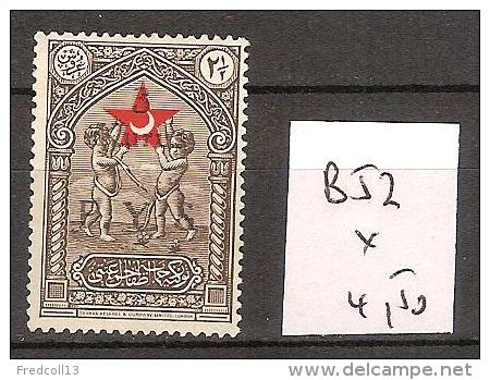 Turquie B 52 * Côte 4.50 € - Timbres De Bienfaisance