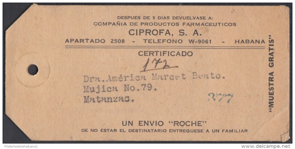 1951-H-11 CUBA. REPUBLICA. 1951. FERNANDO FIGUEREDO. ETIQUETA DE MUESTRA GRATUITA. FARMACIA. DRUG STORE. FREE SPECIMEN. - Lettres & Documents