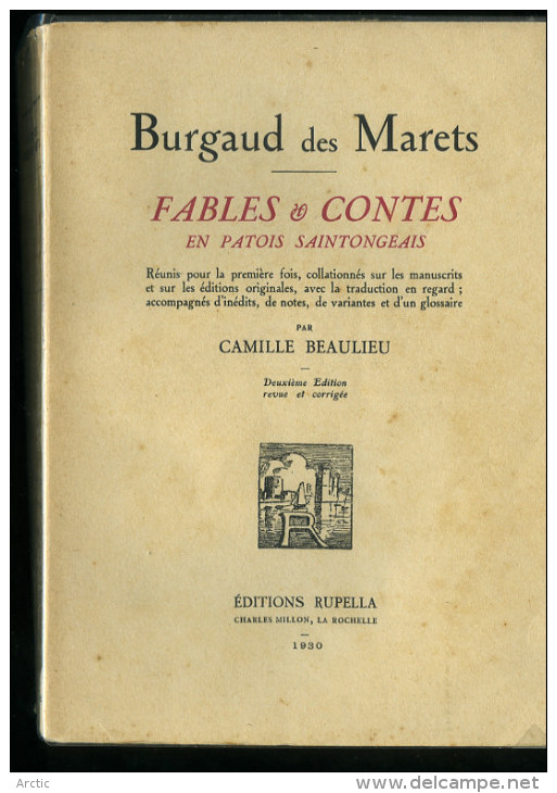 Burgaud Des Marets Fables & Contes En Patois Saintongeais Camille Beaulieu - Poitou-Charentes