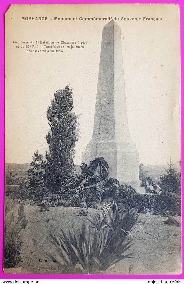 Cpa Morhange Monument 1914 1918 4e. Bataillon De Chasseurs à Pied Et 37e. RI Carte Postale Moselle 57 - Morhange