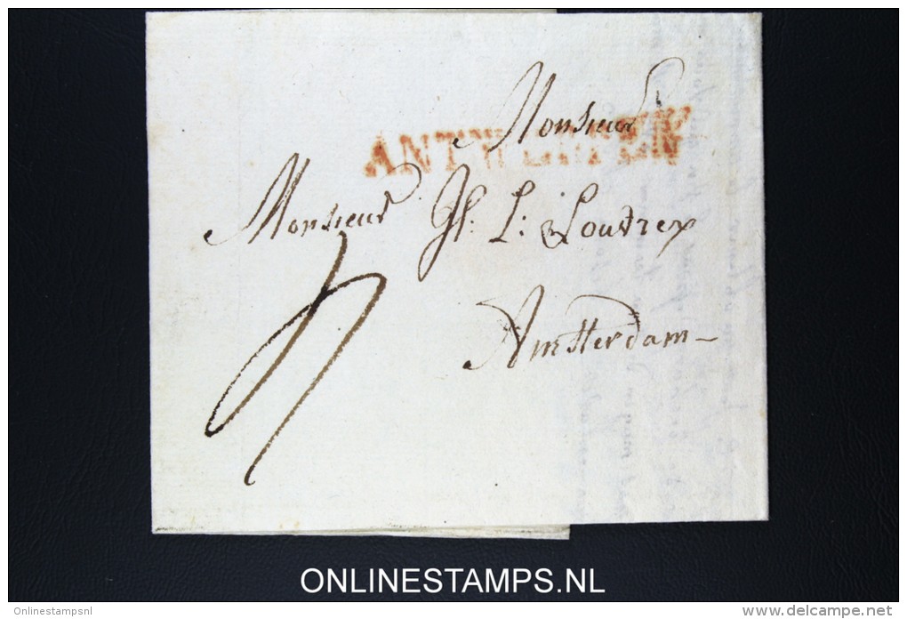 Belgium: Complete Letter From Antwerpen To Amsterdam 1817 Wax Sealed - 1815-1830 (Holländische Periode)