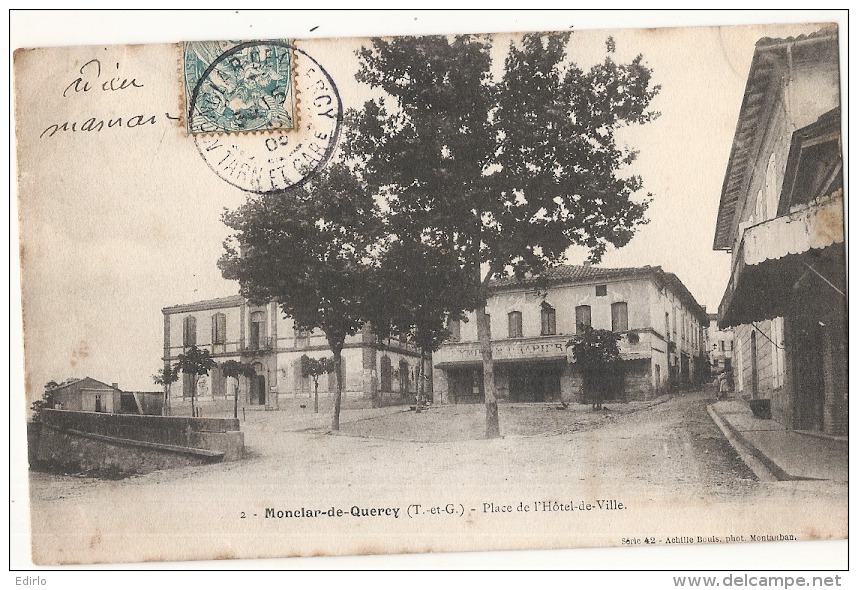 MONCLAR DE QUERCY Place De L'hotel De Ville Précurseur TB - Montclar De Quercy