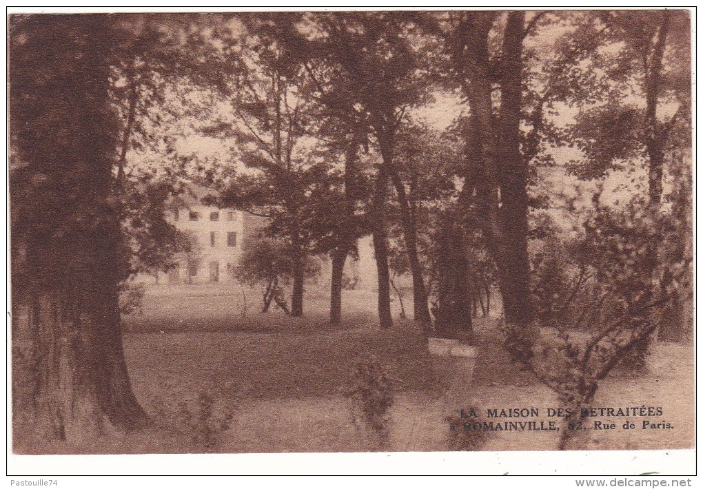 LA  MAISON  DES  RETRAITEES  A  ROMAINVILLE ,  82.  Rue  De  Paris - Romainville