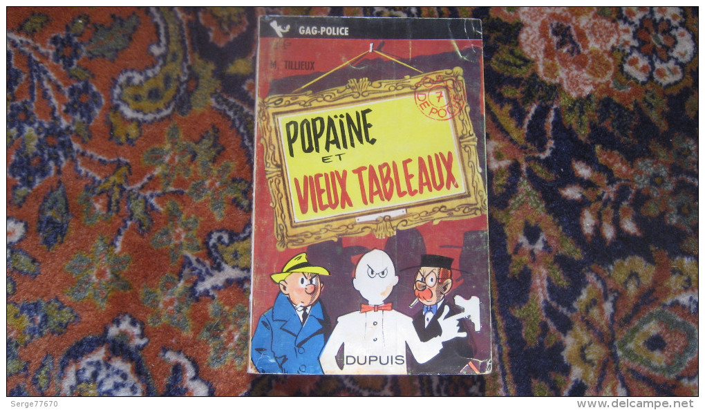 Spirou Gag De Poche 7 Popaïne Et Vieux Tableaux Dupuis Gags Tillieux Gil Jourdan - Gil Jourdan