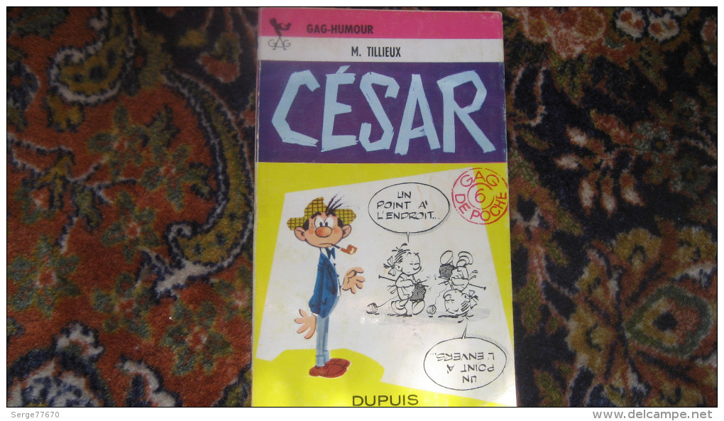 César Et Célestine Tillieux Gag De Poche 6 édition Originale Eo Gags Gil Jourdan Spirou Dupuis - César