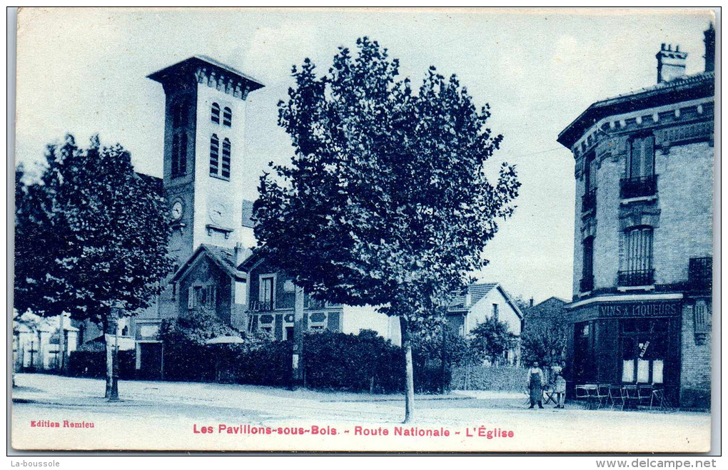 93 LES PAVILLONS SOUS BOIS - Route Nationale - L'église - Les Pavillons Sous Bois