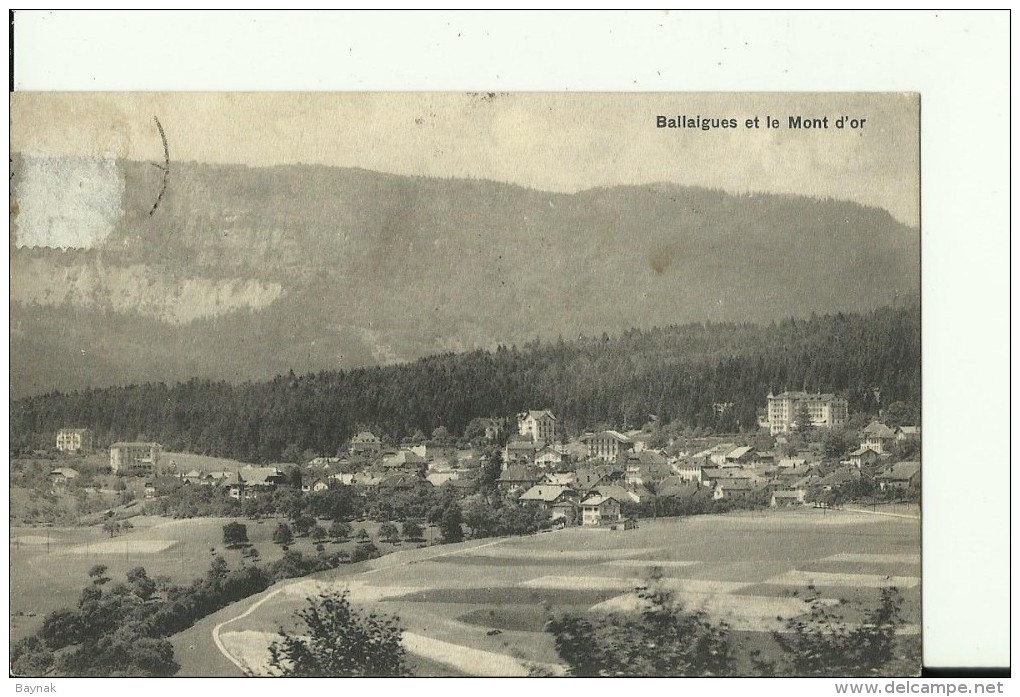 VD166   --  BALLAIGUES ET LA MONT  D `OR   --  1912 - Ballaigues