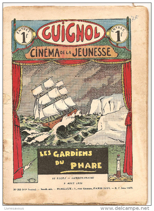 Guignol Cinéma De La Jeunesse Les Gardiens Du Phare N°32 Du 9 Août 1936 Couverture De Gervy - Fortsetzungen