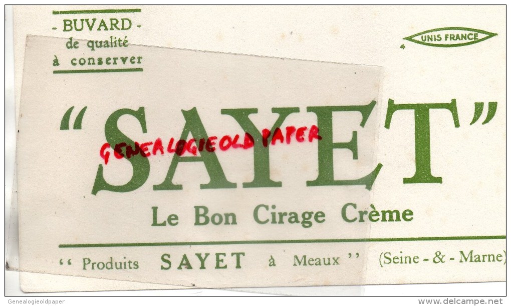 77 - MEAUX - BUVARD SAYET - LE BON CIRAGE CREME - Chaussures