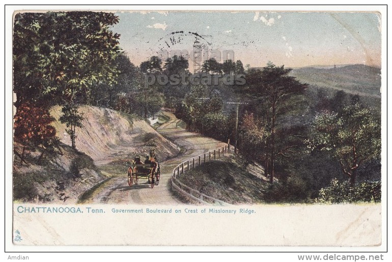 CHATTANOOGA TN  ~GOVERNMENT BOULEVARD~CREST OF MISSIONARY RIDGE~1907 Tennessee Vintage Postcard [5745] - Chattanooga