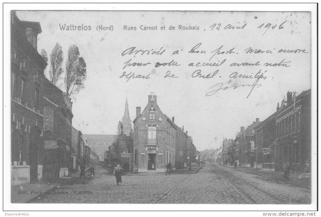 Wattrelos (59) - Rues Carnot Et De Roubaix (1906). Bon état, A Circulé. - Wattrelos