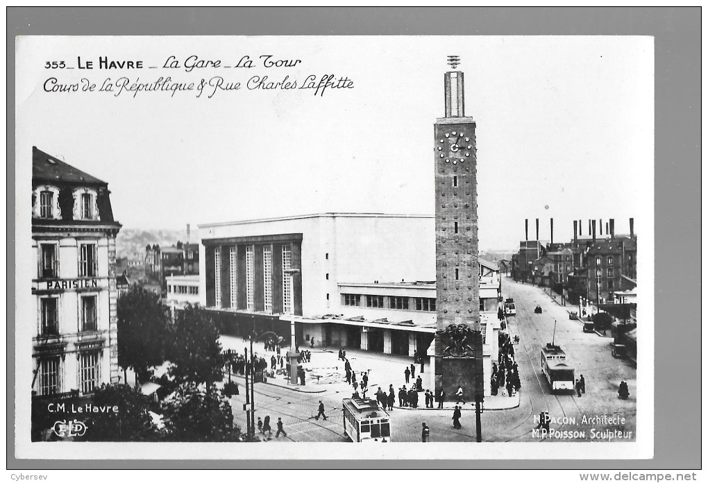 LE HAVRE - La Gare - La Tour-Cours De La République Et Drue Charles Laffitte - Animé - Carte Glacée - Station