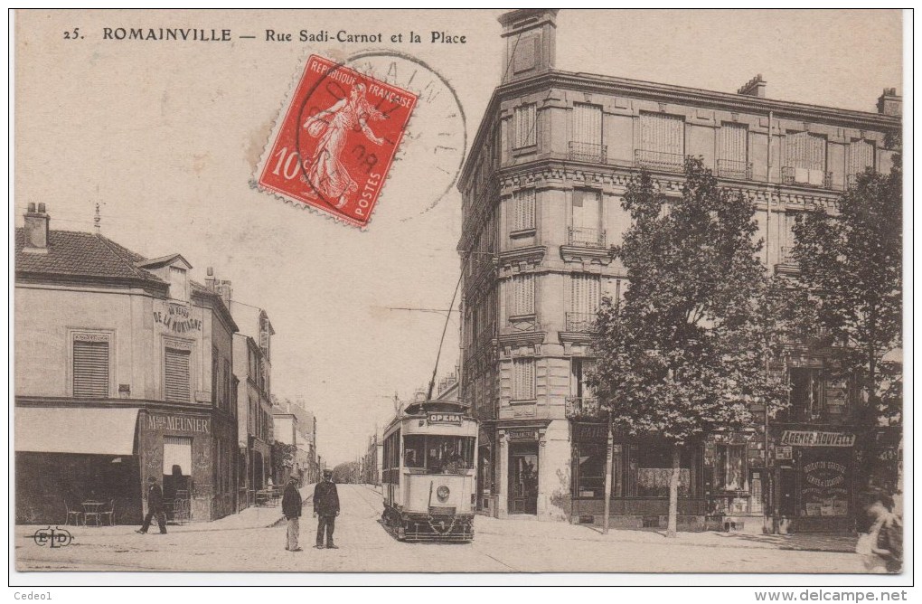 ROMAINVILLE  RUE SADI-CARNOT ET LA PLACE  AVEC LE TRAMWAY - Romainville