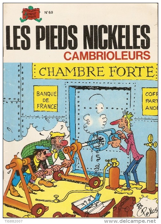 LES  PIEDS  NICKELES     -     CAMBRIOLEURS     -   N° 69 - Pieds Nickelés, Les