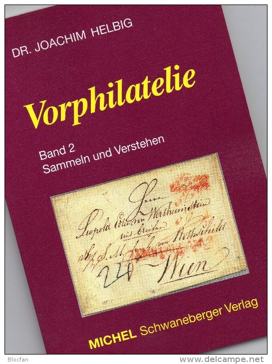 Handbuch Vorphilatelie 2004 Neu ** 30€ Helbig Kommunikation Sammeln Verstehen Briefe New Philatelic History Book Germany - Filatelie