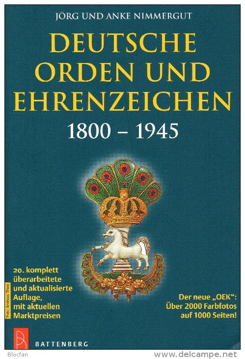 Katalog Deutsche Orden Ehrenzeichen 1800-1945 Battenberg 2014 New 40€ Germany Baden Bayern Danzig Saar Sachsen III.Reich - Books & Software