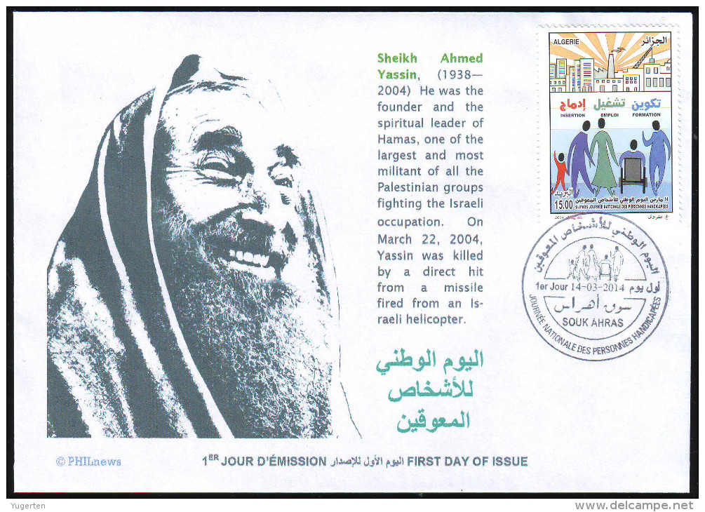 ARGELIA 2014 - FDC  Wheelchair Sheikh Ahmed Yassin Islam Palestine Disabled Handicap Handicapés Behinderten - Islam