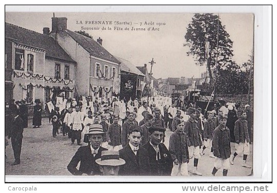 Carte 1910 LA FRESNAYE / 7 AOUT : SOUVENIR DE LA FETE DE JEANNE D'ARC - La Fresnaye Sur Chédouet