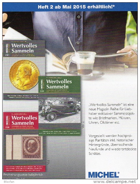 MICHEL Wertvolles Sammeln # 2/2015 Neu 15€ Sammel-Magazin Luxus Information Of The World New Special Magacine Of Germany - Niederländisch (ab 1941)