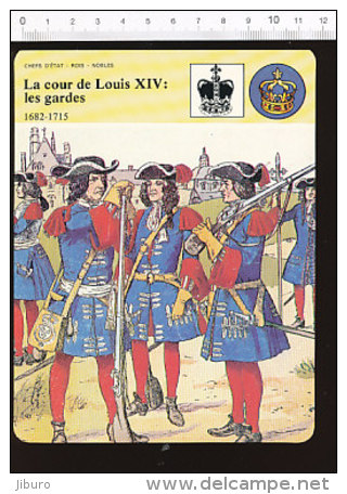 Fiche La Cour Du Roi Louis XIV - Les Gardes / Illustration Dessin De Knöte /  01-FICH-Histoire De France - History