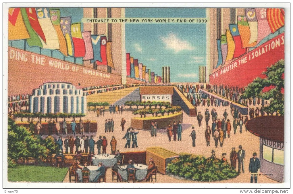 Entrance To The New York World's Fair Of 1939 - Flushing Meadows-Corona Park - Queens