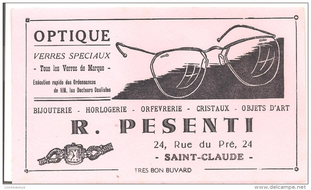 Buvard R. PRESENTI Optique, Bijouterie, Horlogerie, Orfévrerie, Cristaux 24, Rue Du Pré Saint Claude Jura - Parfum & Kosmetik
