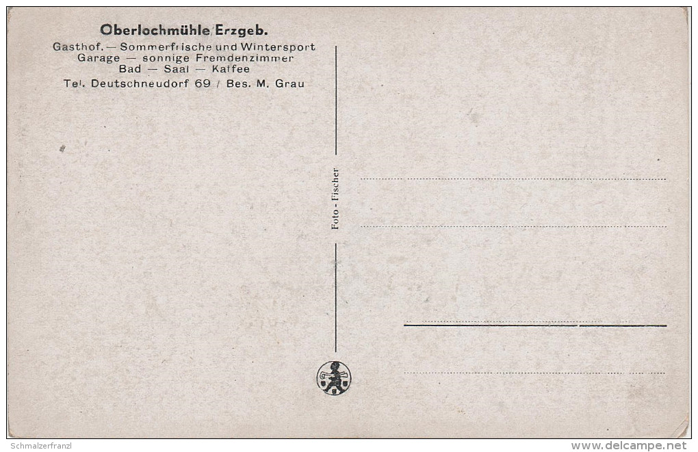 AK Oberlochmühle Eisenbahn Strecke Bahnhof Gasthof Bei Deutschneudorf Olbernhau Seiffen Brandau Brandov Deutscheinsiedel - Deutschneudorf