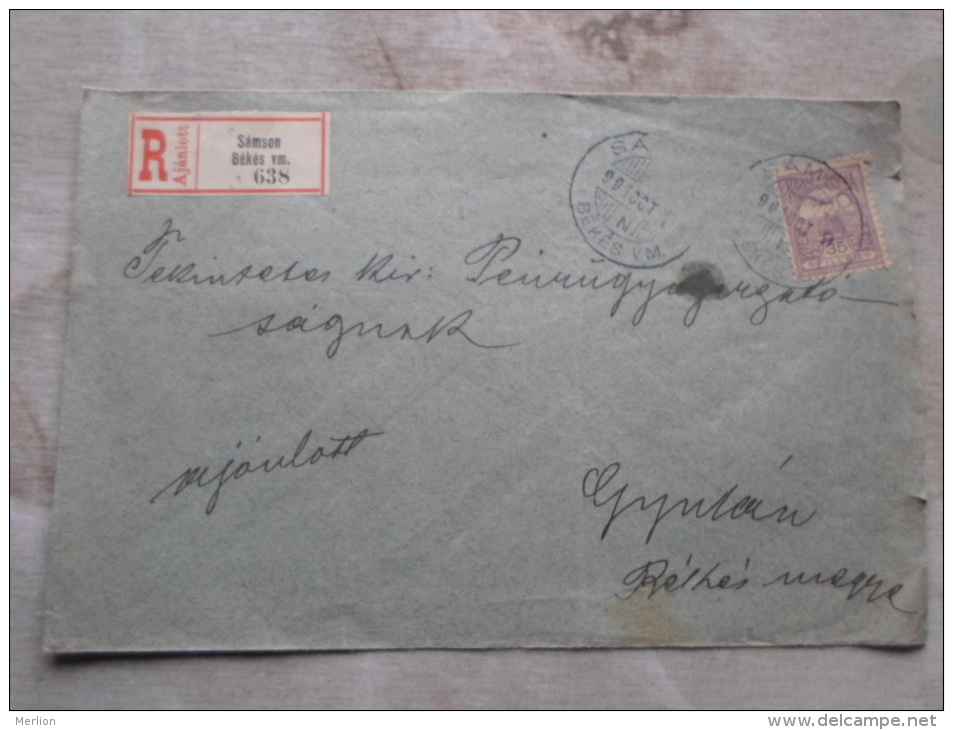 Hungary - Sámson -to Gyula (kis Utalv.)-  Registered Cover - 1901  -  Békés Vármegye D128801 - Storia Postale