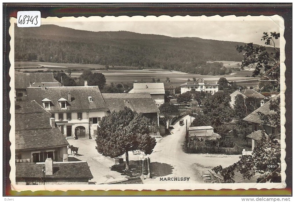 DISTRICT D´AUBONNE /// MARCHISSY - ( FROISSURES A DROITE ) - Marchissy