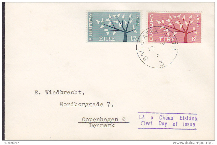 Ireland Premier Jour Lettre FDC Cover 1962 Europa CEPT Complete Set Sent To Denmark - FDC