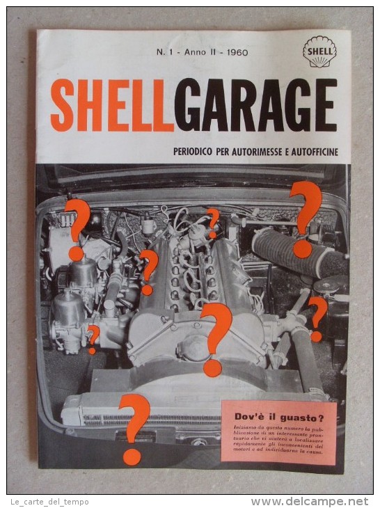 SHELL GARAGE N.1 - ANNO II - 1960 Periodico Per Autorimesse E Officine Meccanico - Engines