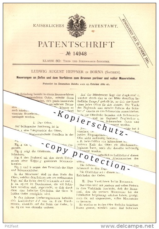 Original Patent - Ludwig August Heppner In Borna , 1880 , Neuerungen An Öfen Und Dem Brennen Von Mauersteinen !!! - Borna