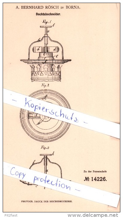 Original Patent - A. Bernhard Rösch In Borna , 1880 , Dochtabschneider !!! - Borna