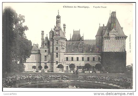 CHATEAU DE MONTIGNY. FACADE OUEST. - Montigny-le-Gannelon