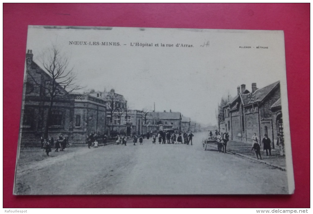 Cp  Noeux Les Mines  L'hopital Ete La Rue D'arras - Noeux Les Mines