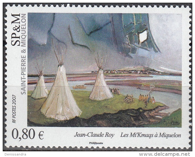 Saint-Pierre Et Miquelon 2007 Yvert 892 Neuf ** Cote (2015) 3.20 Euro Les Mi'Kmaqs à Miquelon Jean-Claude Roy - Neufs