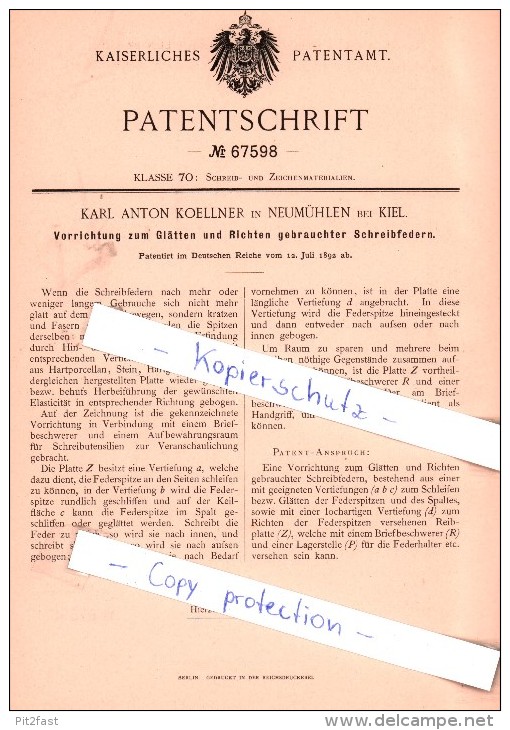 Original Patent - K. A. Koellner In Neumühlen Bei Kiel , 1892 , Richten Gebrauchter Schreibfedern !!! - Plumes