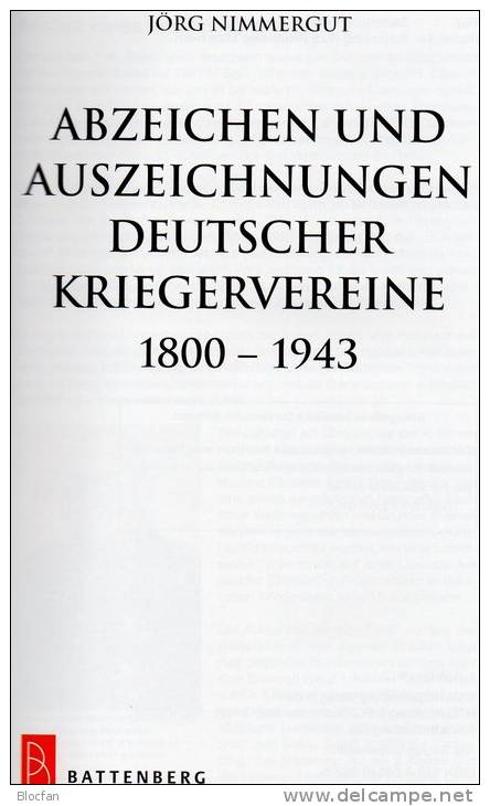 Kriegervereine Abzeichen In Deutschland Katalog 2013 New 50€ Nachschlagwerk Auszeichnungen Bis 1943 Catalogue Of Germany - Propaganda