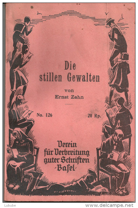 Ernst Zahn - Die Stillen Gewalten             1920 - Short Fiction