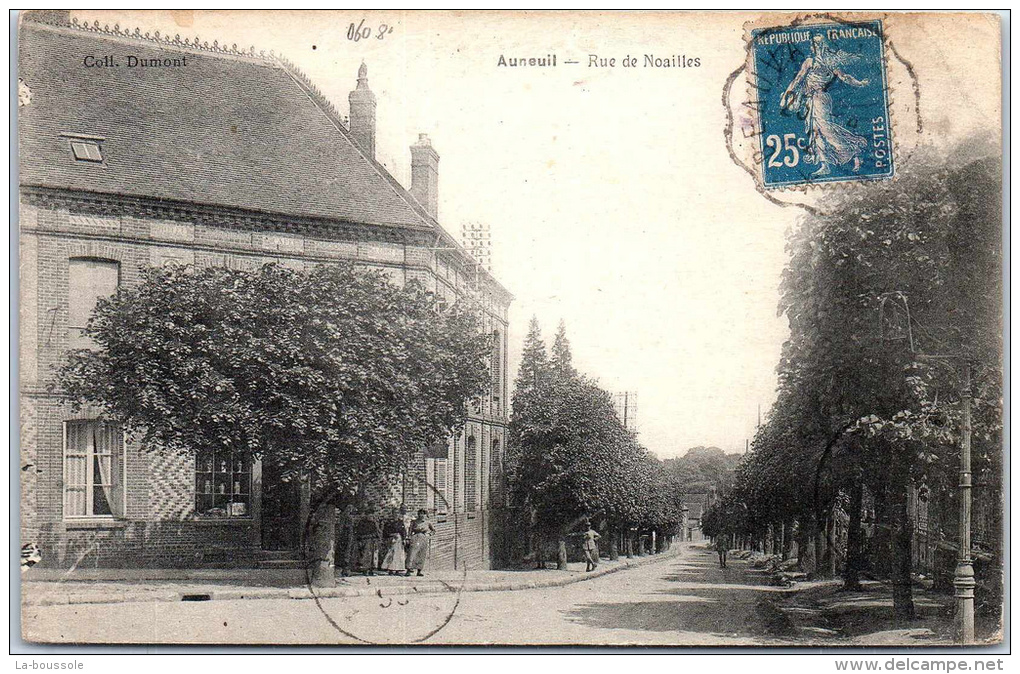 60 AUNEUIL - Rue De Noailles. - Auneuil