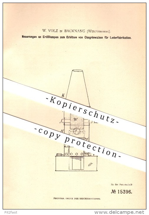 Original Patent - W. Volz In Backnang , 1880 , Erdöllampen Zum Erhitzen Von Chagrinwalzen Für Lederfabrikation !!! - Backnang