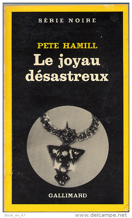 {03056} P. Hamill ´ Le Joyau Désastreux ´. Série Noire N°1746; EO (Fr) 1979. TBE - Série Noire