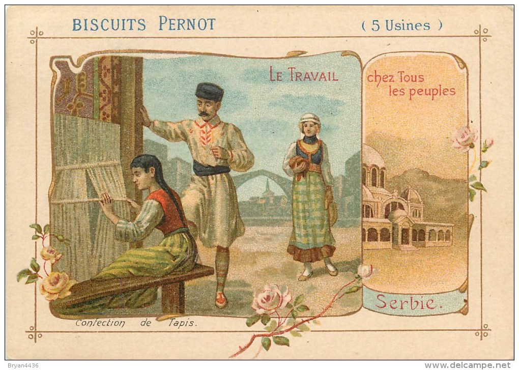 Biscuits Pernot - ** Serbie ** - Le Travail Chez Tous Les Peuples - Voir 2 Scans - Pernot