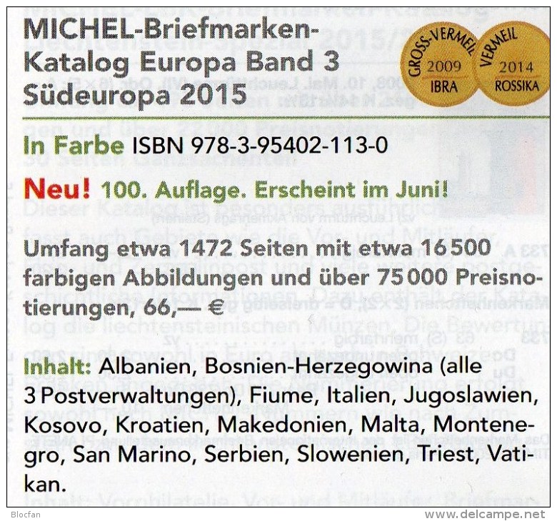 Europa Band 3 MICHEL Südeuropa-Katalog 2015 Neu 66€ Italy Fium Jugoslawia Kosovo Kroatia Malta San Marino Triest Vatikan - Enciclopedie