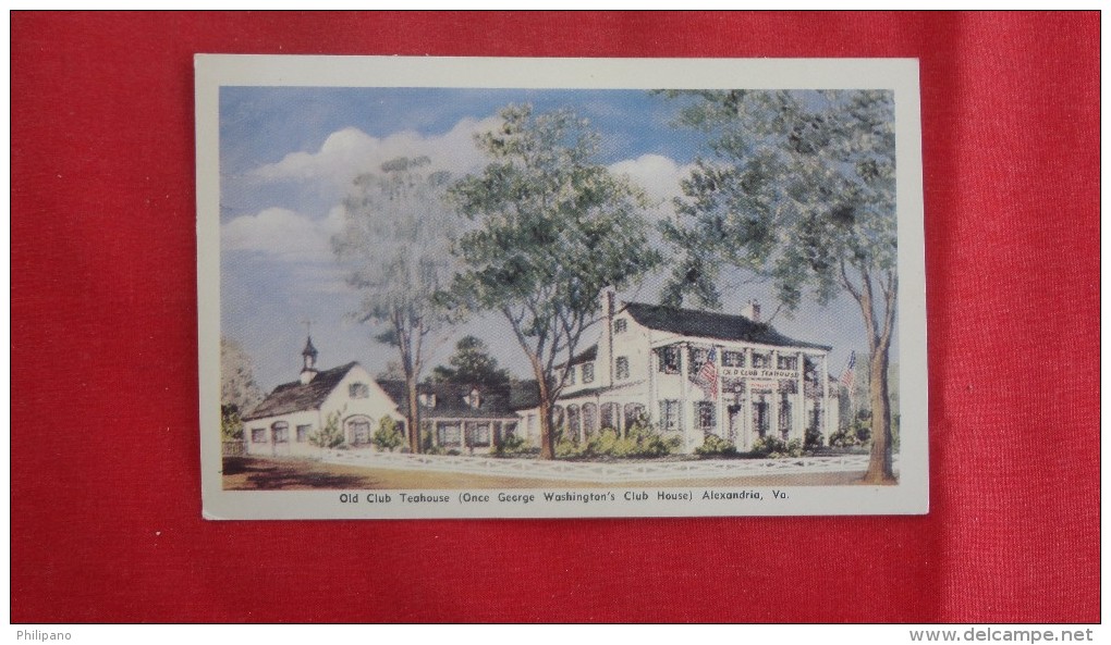 - Virginia> Alexandria Old Club Teahouse -----1820 - Alexandria