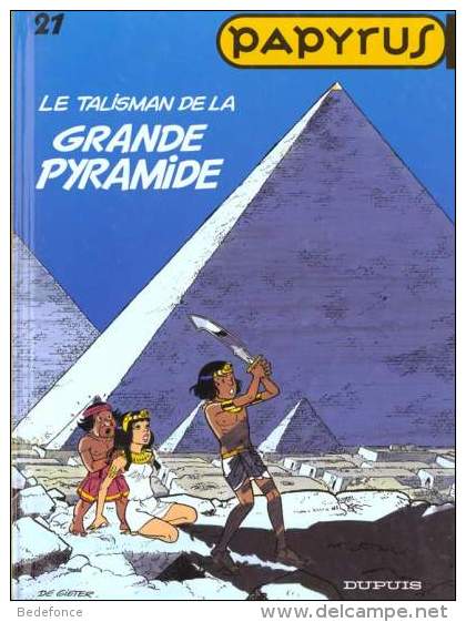 Papyrus - 21 - Le Talisman De La Grande Pyramide - De Gieter - Papyrus