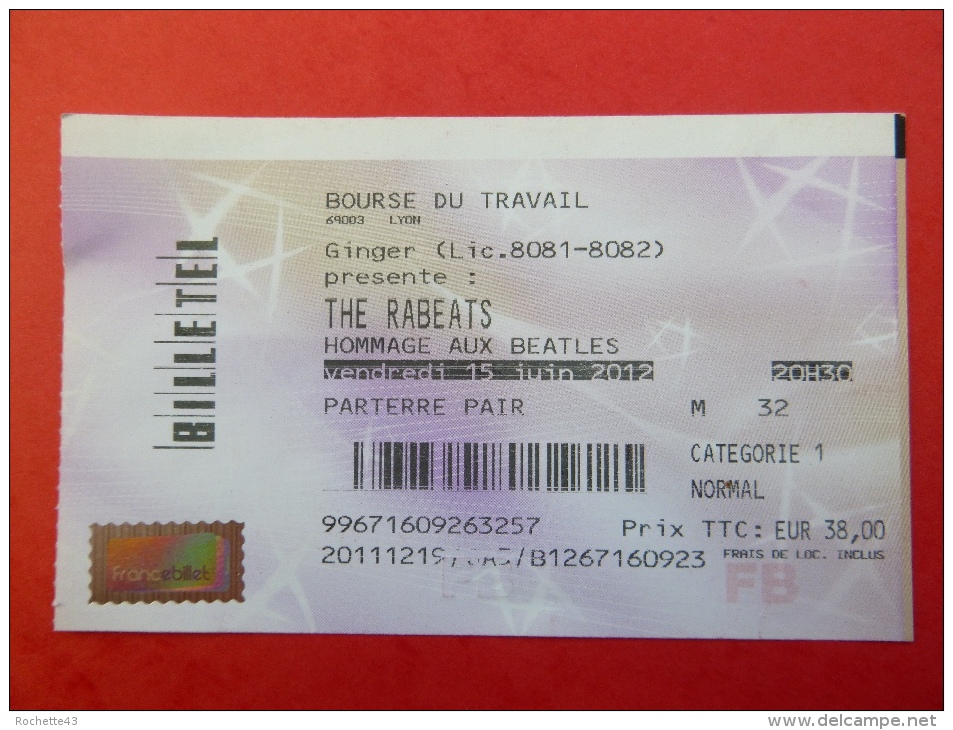 Ticket D'entrée Concert Spectacle The Rabeats Hommage Aux Beatles Bourse Du Travail Lyon 69 - Tickets De Concerts
