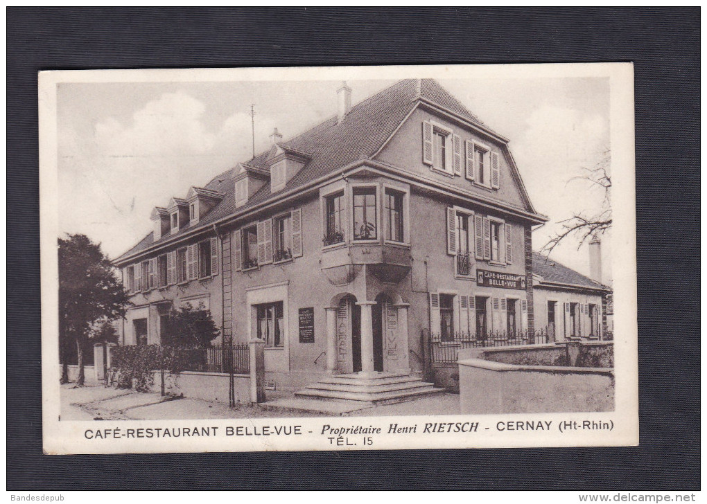 Vente Immediate à Prix Fixe - Cernay - Hotel Cafe Restaurant Belle Vue - Propr. H. Rietsch ( Note Au Verso) - Cernay