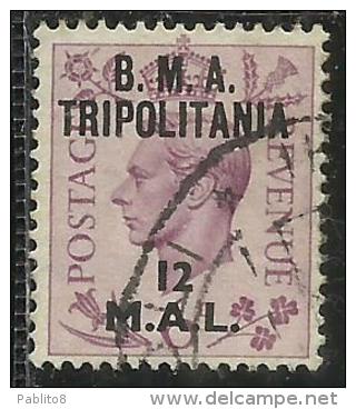 TRIPOLITANIA BMA 1948 B.M.A. 12 M SU 6 P USATO USED OBLITERE´ - Tripolitania